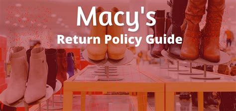 macys chanel return policy|macy's returns policy.